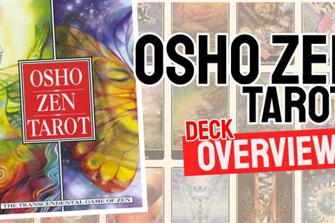 Osho Zen Tarot Review (All 78 Cards Revealed)