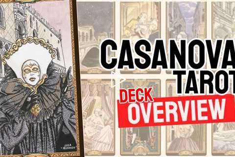 Casanova Tarot Review (All 78 Casanova Tarot Cards Revealed)