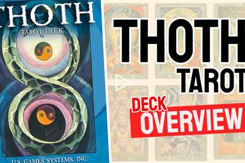 Thoth Tarot Review [All 78 Thoth Tarot Cards REVEALED]