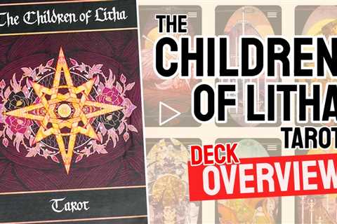 The Children of Litha Tarot Review (All 78 Tarot Cards Revealed!)