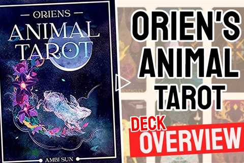 Orien's Animal Tarot Review (All 78 Oriens Animal Tarot Cards)