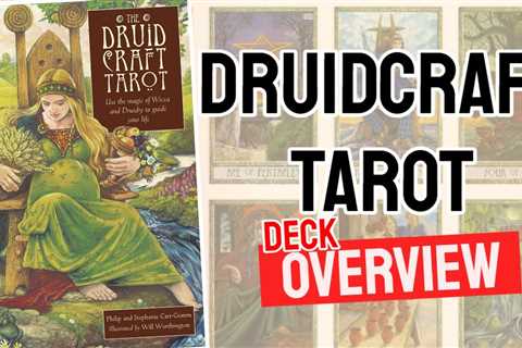The Druidcraft Tarot Review (All 78 Tarot Cards Revealed)