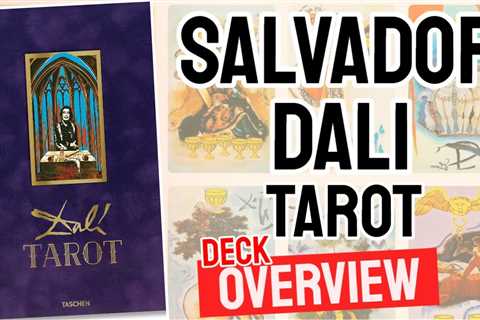 Salvador Dali Tarot Review (All 78 Cards Revealed)