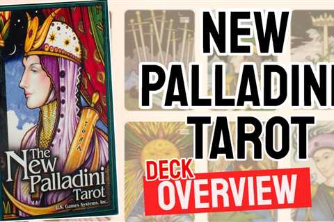 The New Palladini Tarot Review (All 78 Cards Revealed)