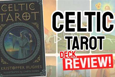 Celtic Tarot Review (All 78 Celtic Tarot Cards REVEALED!)