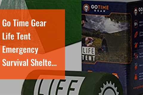 Go Time Gear Life Tent Emergency Survival Shelter â€“ 2 Person Emergency Tent â€“ Use As Survival T...