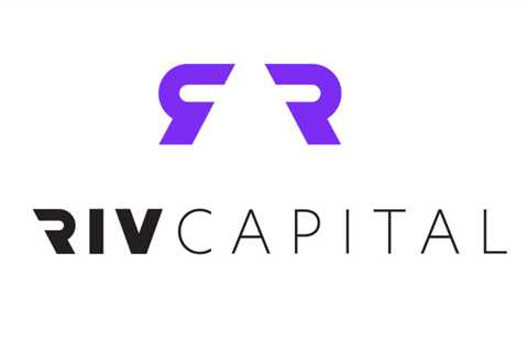 Riv Capital Acquires Non-Regulated Portion of New York-based Etain in Initial Closing