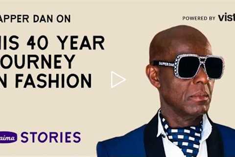 Claima Stories x Vista: The Story of Dapper Dan