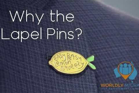 Why The Lapel Pins - Worldly Migration