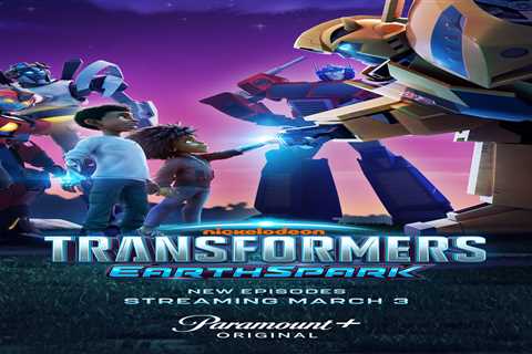 Paramount+ Greenlights Second Season of Transformers: EarthSpark @ParamountPlus @Nickelodeon..