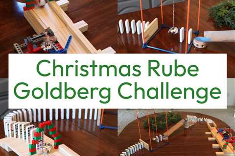 Christmas Rube Goldberg STEM Challenge