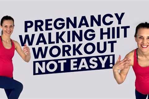 Pregnancy Cardio Workout //NOT EASY// 30 Minute Pregnancy Walking HIIT Workout ++