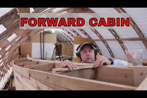 Wooden boat building.  Starting the forward cabin. Sea Dreamer Project Ep. 77.