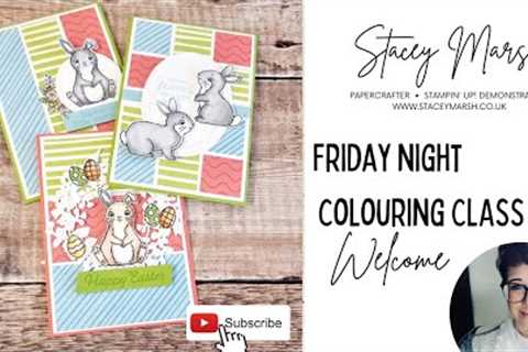 Welcome to Friday Night Colouring with the Easter Bunny Stamp Set from Stampin'' Up!