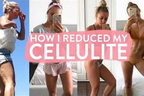 How I Reduced My CELLULITE | Tips, Food, Exercises & What Actually Works!