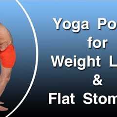 Best Yoga Poses for Weight Loss & Flat Stomach | Swami Ramdev