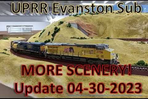 COVERED HOPPER GIVEAWAY -  More Scenery - UPRR Evanston Sub  Update 4-30-23 HO Scale Trains S2023E17