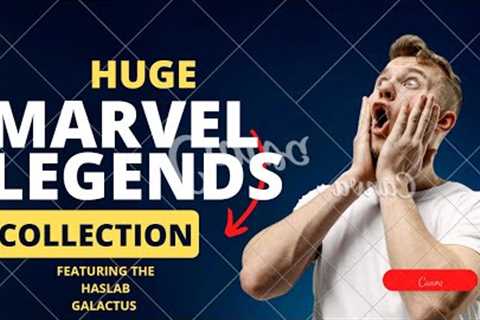 HUGE Marvel Legends collection tour including Marvel Select action figures & Haslab Galactus