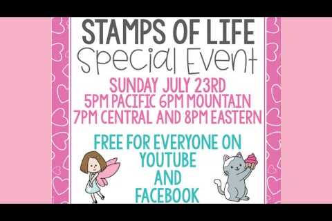 The Stamps of Life Special LIVE Online Event Sunday, July 23rd, 20235:00 p.m. PST / 8:00 p.m. EST