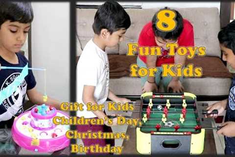 8 Fun Toys for kids | Best gift for Kids for Children's Day | Christmas Gifts | Best Toys for Kids