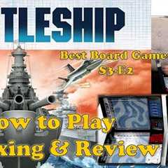 Battleship Review and Unboxing | How to play Battleship | Battleship Hasbro | Best Board Games S3E2