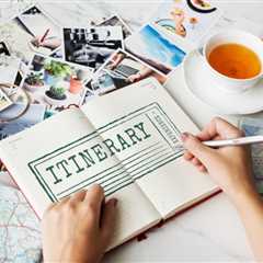 How to Make An Itinerary: The Steps to Perfect Travel Planning
