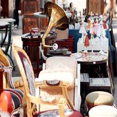 Exploring the World of Antique Shopping: Must-Visit Markets and Fairs