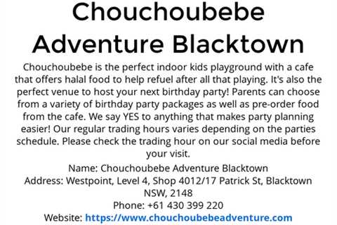 Presentations by Chouchoubebe Adventure Blacktown